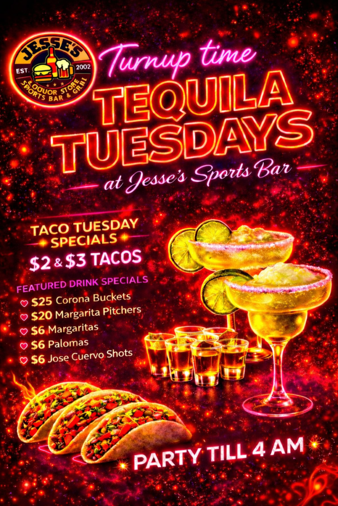 Tuesday Specials at Jesses Sports Bar and Grill: $2 and $3 Tacos, $25 Corona Buckets, $5 Margaritas, and Nacho specials for lunch and dinner.