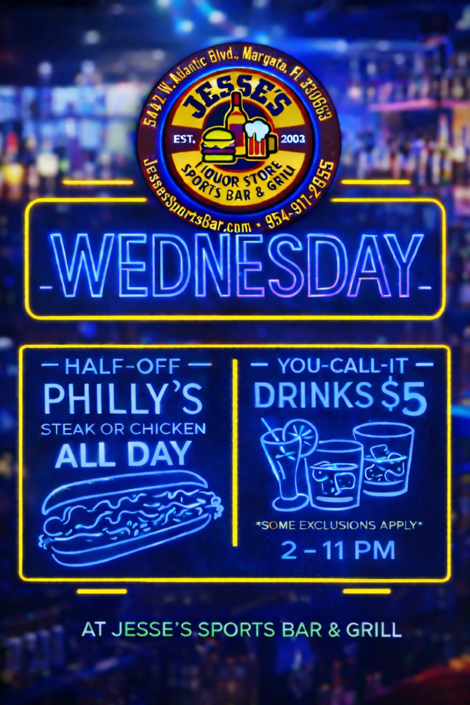 Weekly Wednesday promotion at Jesses Sports Bar and Grill: $5 U-Call-It drinks (2pm-11pm) and Buy One Get One 50% off Steak or Chicken Philly sandwiches.
